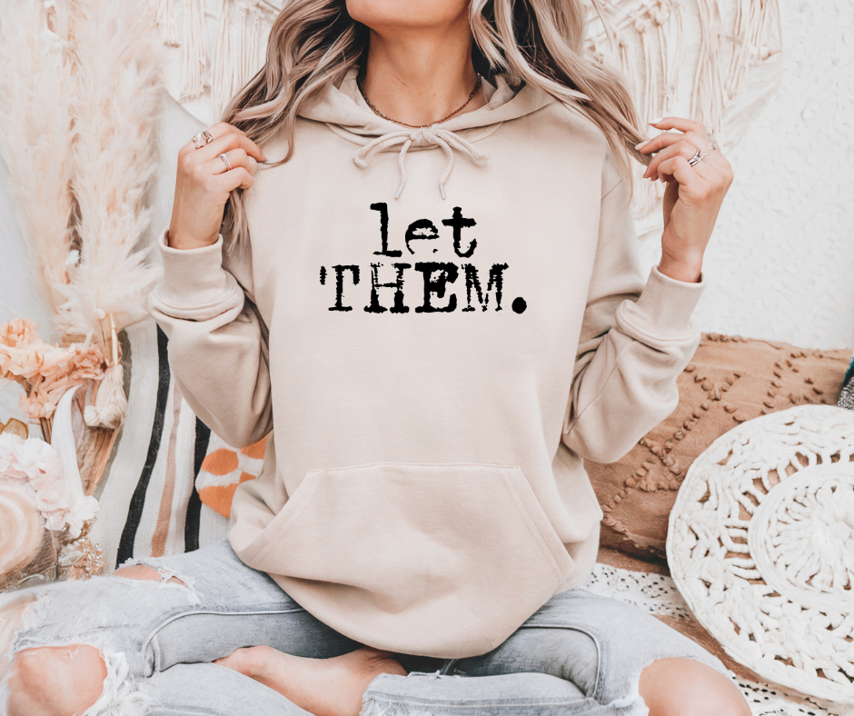 Let Them.