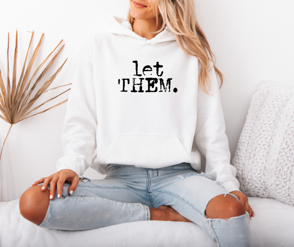 Let Them.