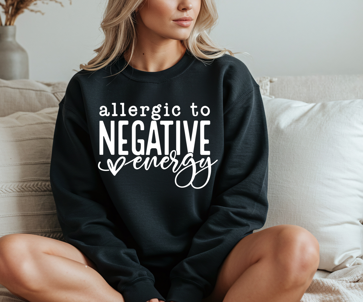 Allergic to Negativity