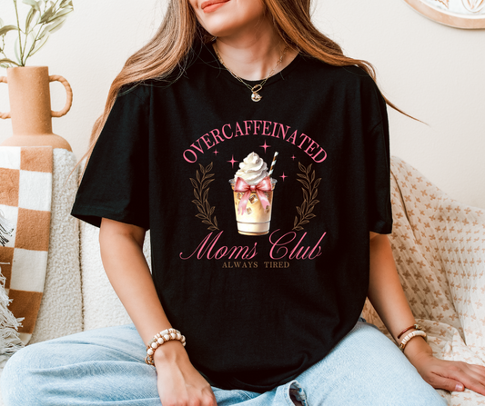 Overcafferinated Moms Club